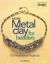 More Metal Clay for Beaders : 18 Innovative Projects