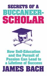 Secrets of a Buccaneer-Scholar