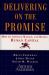 Delivering On The Promise