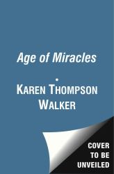 The Age of Miracles