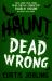 Haunt - Dead Wrong