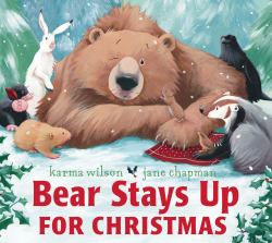 Bear Stays up for Christmas
