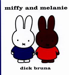 Miffy and Melanie