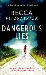 Dangerous Lies