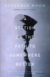 A Station on the Path to Somewhere Better