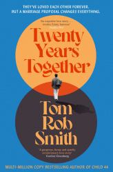 Twenty Years Together : The Beautiful New Love Story from the Multi-Million Copy Bestselling Author, Perfect for Fans of David Nicholls