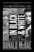 In Black and White : The Untold Story of Joe Louis and Jesse Owens