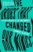 The Drugs That Changed Our Minds