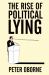 Rise of Political Lying
