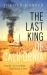 The Last King of California