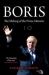 Boris : The Rise and Fall of Boris Johnson