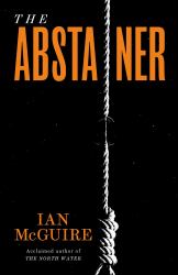 The Abstainer : A Novel