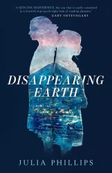 Disappearing Earth : A Novel