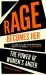 Rage Becomes Her : The Power of Women's Anger