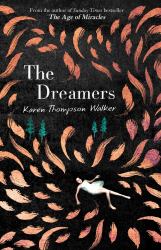The Dreamers : A Novel