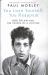 You Lose Yourself You Reappear : The Many Voices of Bob Dylan