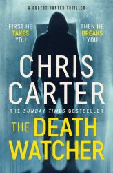 The Death Watcher : The Top Ten Sunday Times Bestseller
