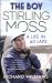 The Boy : Stirling Moss: a Life in 50 Laps