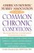 American Holistic Nurses' Association Guide to Common Chronic Conditions : Self-Care Options to Complement Your Doctor's Advice