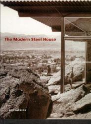 The Modern Steel House