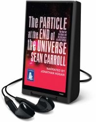 The Particle at the End of the Universe