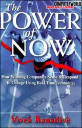 The Power of Now: How Winning Companies Sense and Respond to Change Using Real-Time Technology