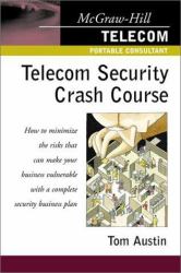 Telecom Security Crash Course