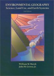 Environmental Geography : Science, Land Use and Earth Systems