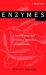 Enzymes : A Practical Introduction to Structure, Mechanism, and Data Analysis