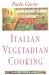 Italian Vegetarian Cooking, New, Revised