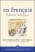 En Francais (Book + 3CDs) : Rapid Success in French for Beginners