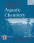 A Problem-Solving Approach to Aquatic Chemistry A Problem-Solving Approach to Aquatic Chemistry