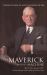 The Maverick and His Machine : Thomas Watson, Sr. and the Making of IBM