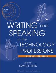 Writing and Speaking in the Technology Professions : A Practical Guide
