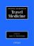 Principles and Practice of Travel Medicine