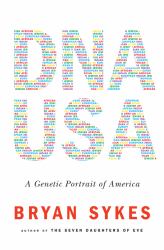 DNA USA : A Genetic Portrait of America