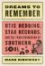 Dreams to Remember : Otis Redding Stax Records and the Transformation of Southern Sou
