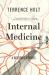 Internal Medicine : A Doctor's Stories Internal Medicine : A Doctor's Stories
