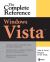 Windows Vista: The Complete Reference Windows Vista: The Complete Reference