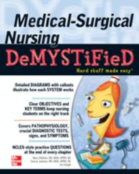 Medical-Surgical Nursing Demystified