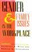 Gender and Family Issues in the Workplace
