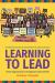 Learning to Lead: Grassroots Organizing in Immigrant Communities : Grassroots Organizing in Immigrant Communities
