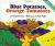 Blue Potatoes, Orange Tomatoes : How to Grow a Rainbow Garden