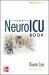 The NeuroICU Book The NeuroICU Book