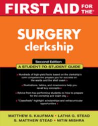 First Aid for the Surgery Clerkship