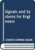 Signals and Systems for Engineers