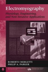 Electromyography : Physiology, Engineering, and Non-Invasive Applications