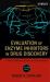 Evaluation of Enzyme Inhibitors in Drug Discovery : A Guide for Medicinal Chemists and Pharmacologists