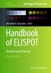 Handbook of ELISPOT : Methods and Protocols