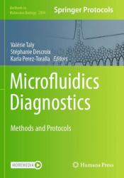 Microfluidics Diagnostics : Methods and Protocols